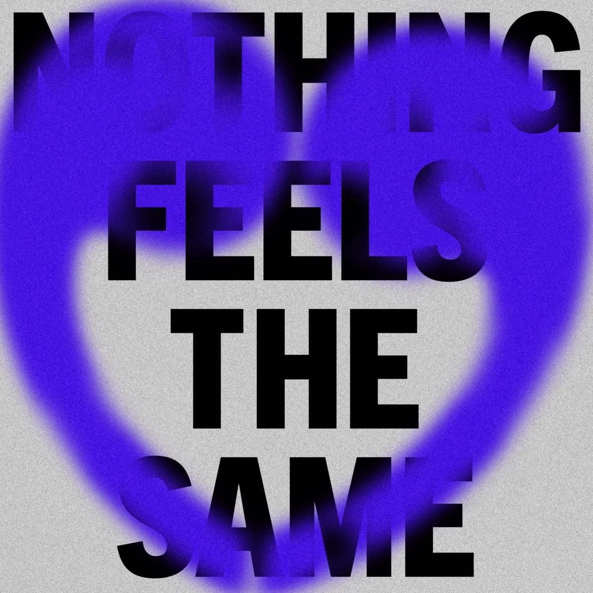 Love,Shaun Makes A Statement With ‘Nothing Feels the Same’